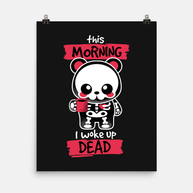 I Woke Up Dead-none matte poster-NemiMakeit