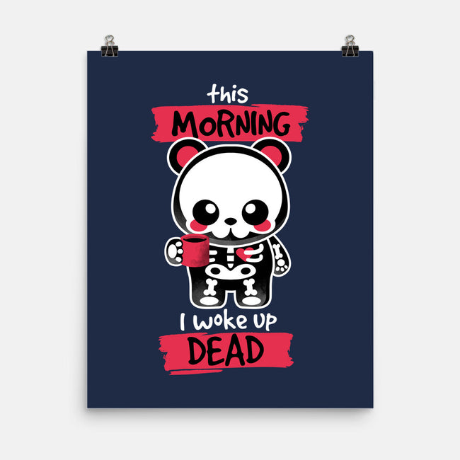 I Woke Up Dead-none matte poster-NemiMakeit