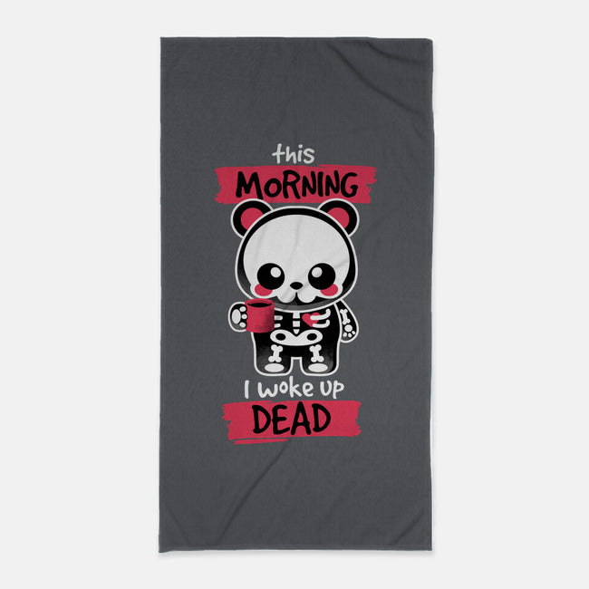 I Woke Up Dead-none beach towel-NemiMakeit