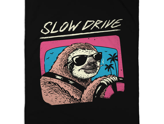 Drive Slow