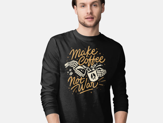 Make Coffee Not War
