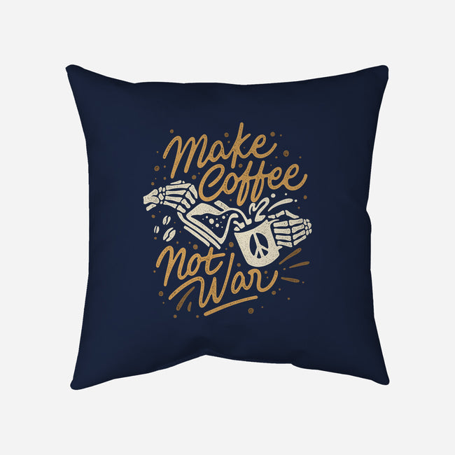 Make Coffee Not War-none removable cover w insert throw pillow-Ibnu Ardi