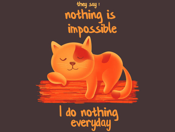 I Do Nothing Every Day