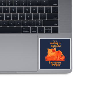 I Do Nothing Every Day