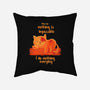 I Do Nothing Every Day-none removable cover w insert throw pillow-erion_designs