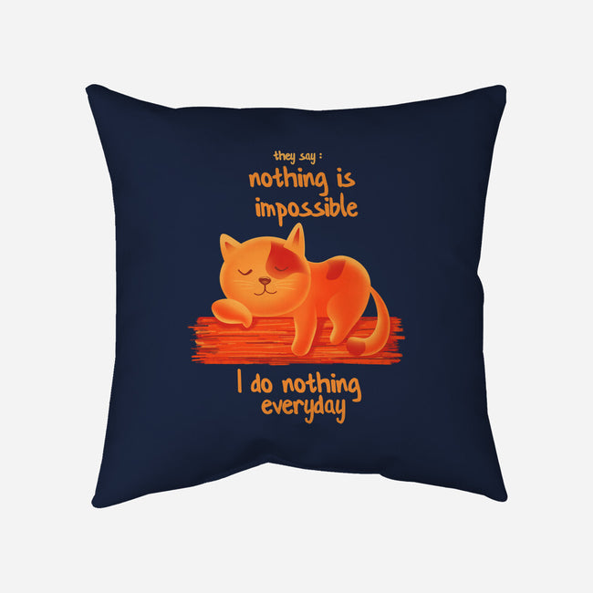 I Do Nothing Every Day-none removable cover w insert throw pillow-erion_designs