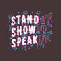 Stand Up Show Up Speak Up-none glossy mug-tobefonseca