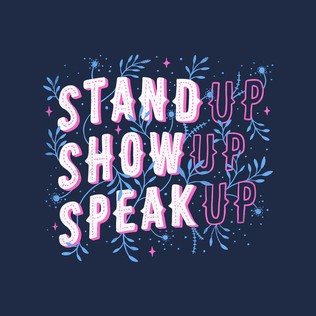 Stand Up Show Up Speak Up-baby basic tee-tobefonseca