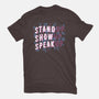 Stand Up Show Up Speak Up-womens basic tee-tobefonseca