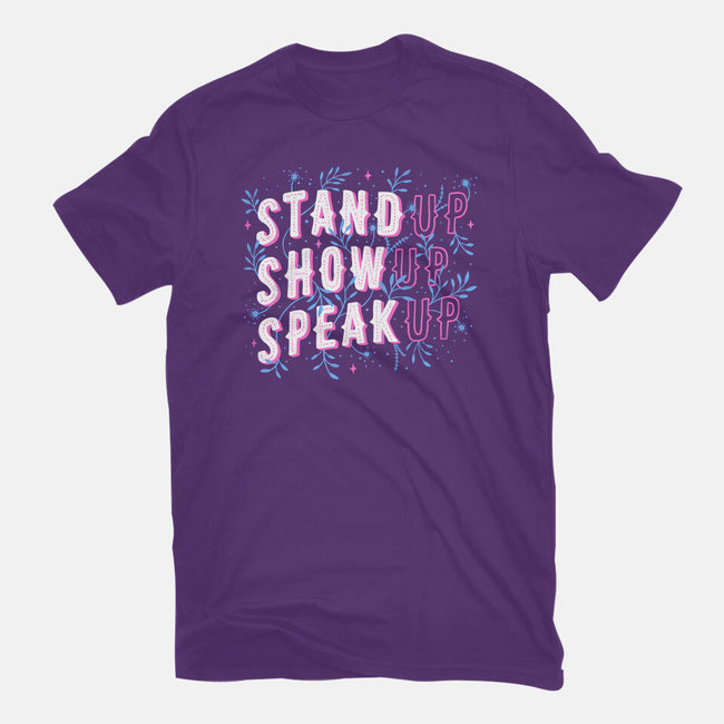 Stand Up Show Up Speak Up-womens fitted tee-tobefonseca