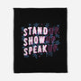 Stand Up Show Up Speak Up-none fleece blanket-tobefonseca