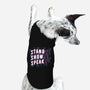 Stand Up Show Up Speak Up-dog basic pet tank-tobefonseca
