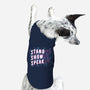Stand Up Show Up Speak Up-dog basic pet tank-tobefonseca