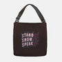 Stand Up Show Up Speak Up-none adjustable tote-tobefonseca