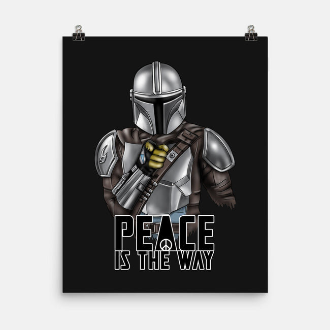 Peace Is The Way-none matte poster-NMdesign
