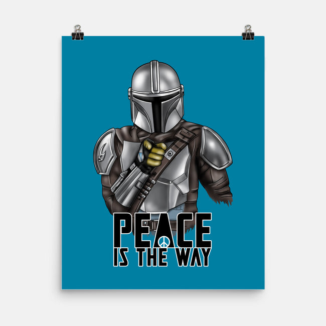 Peace Is The Way-none matte poster-NMdesign
