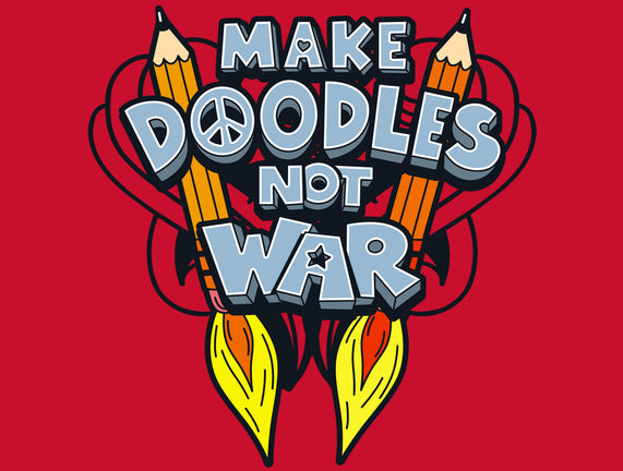 Make Doodles Not War
