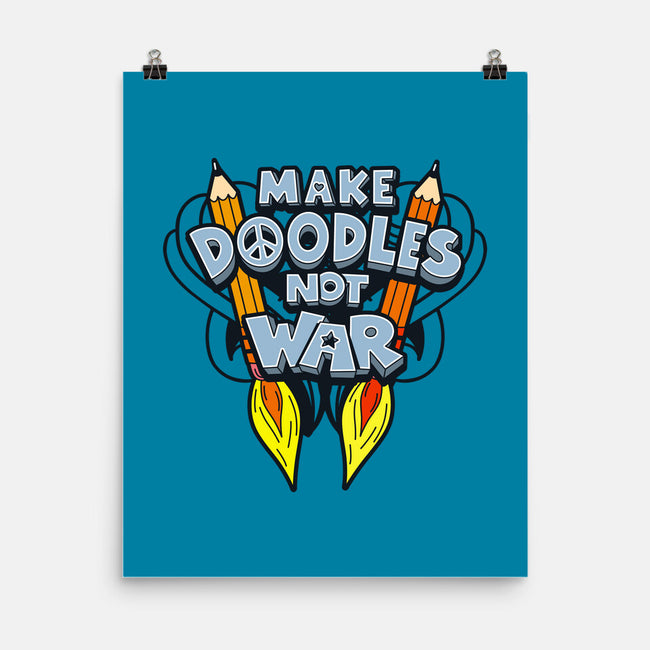 Make Doodles Not War-none matte poster-Boggs Nicolas