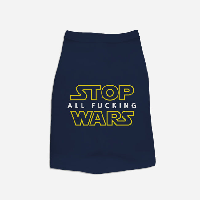 Stop Wars-dog basic pet tank-dumbassman