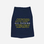 Stop Wars-dog basic pet tank-dumbassman