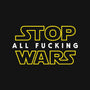 Stop Wars-none stretched canvas-dumbassman