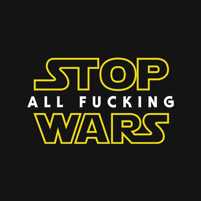 Stop Wars-none removable cover throw pillow-dumbassman