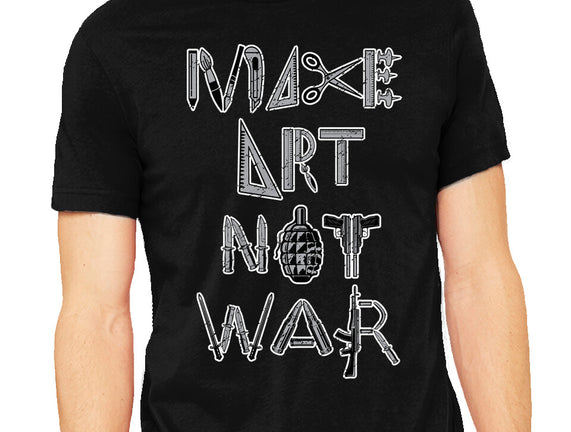 Make Art Not War