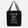 Make Art Not War-none basic tote-turborat14