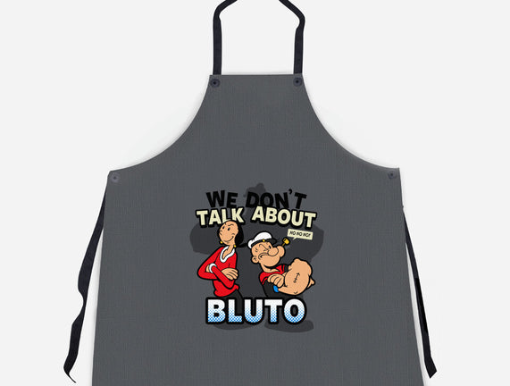 We Don't Talk About Bluto