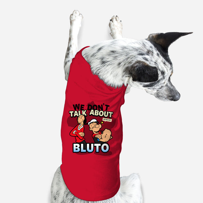 We Don't Talk About Bluto-dog basic pet tank-Boggs Nicolas