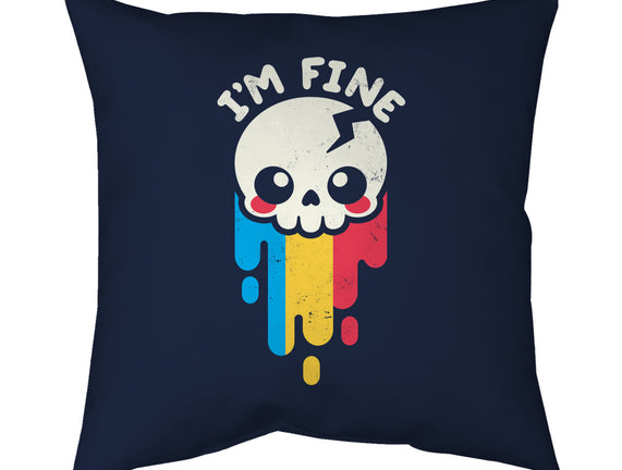Not Fine But I'm Fine