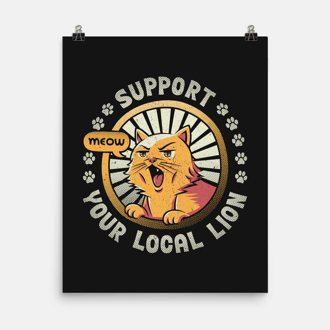 Support Your Local Lion-none matte poster-tobefonseca