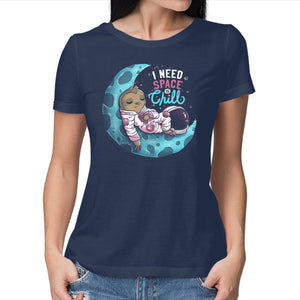 I Need Space To Chill