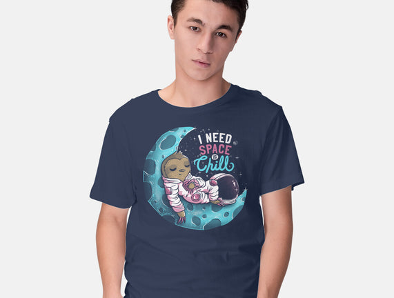I Need Space To Chill