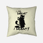 I Do What I Want-none removable cover w insert throw pillow-fanfabio