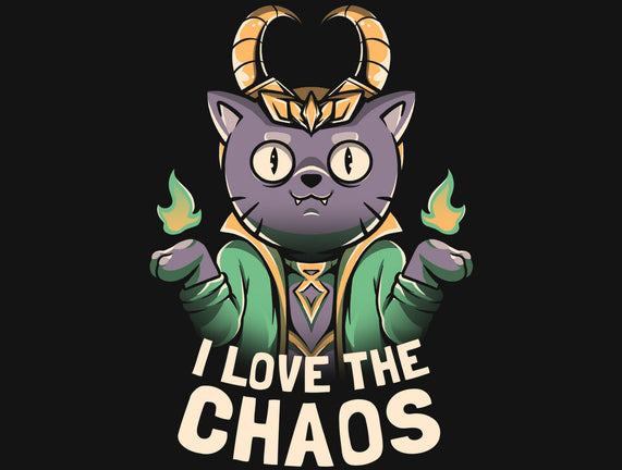 I Love The Chaos