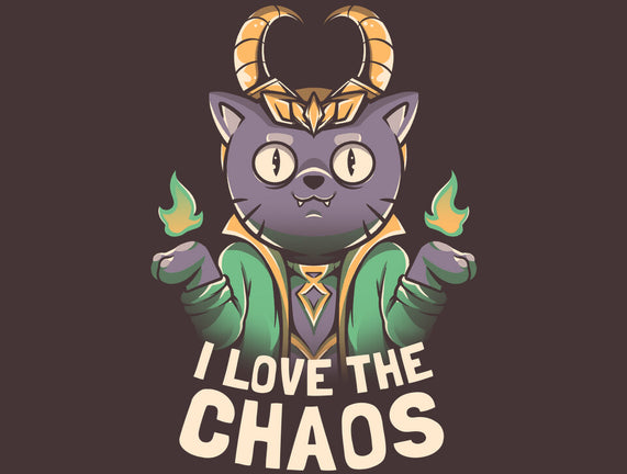 I Love The Chaos