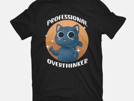 Professional Overthinker