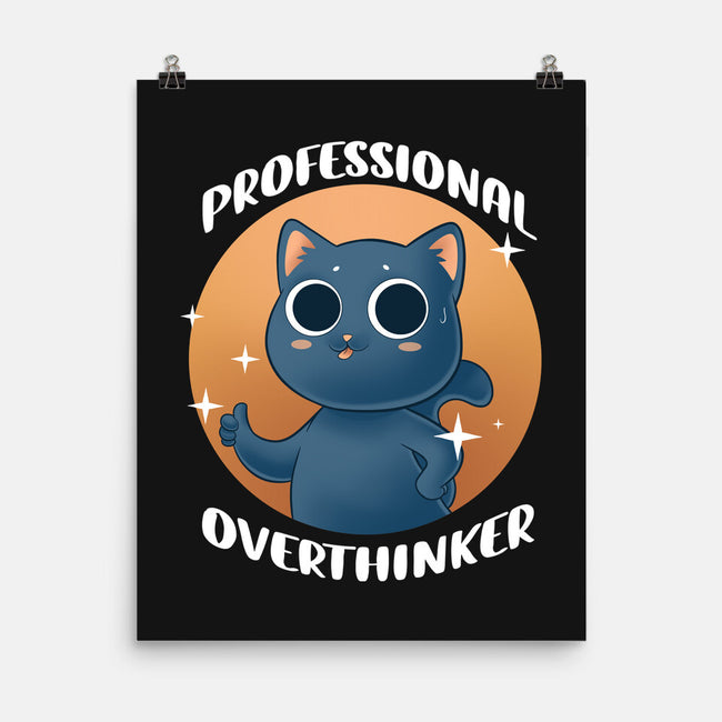 Professional Overthinker-none matte poster-FunkVampire