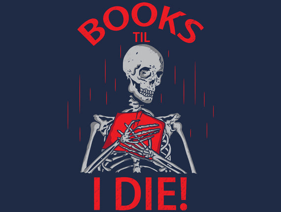 Books Til I Die