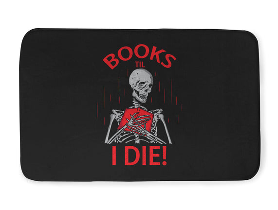 Books Til I Die