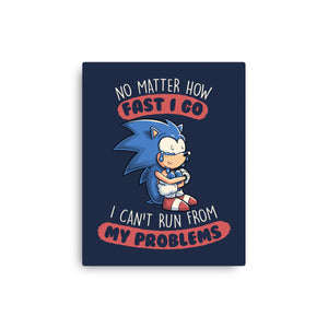 I Can't Run From My Problems