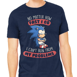 I Can't Run From My Problems