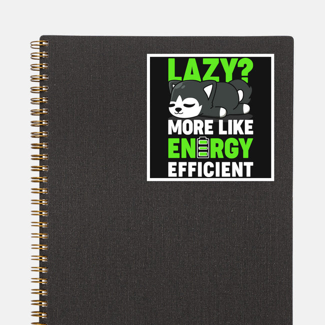 Energy Efficient-none glossy sticker-CoD Designs
