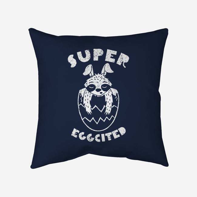 Super Eggcited-none removable cover throw pillow-OPIPPI