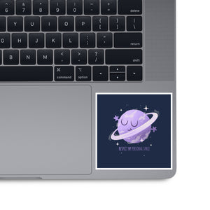 Respect My Personal Space