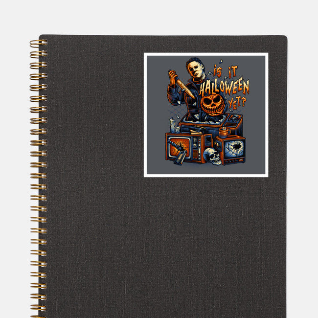 Is It Halloween Yet-none glossy sticker-glitchygorilla