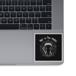 Not In The Mood Today