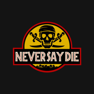 Never Say Die Park