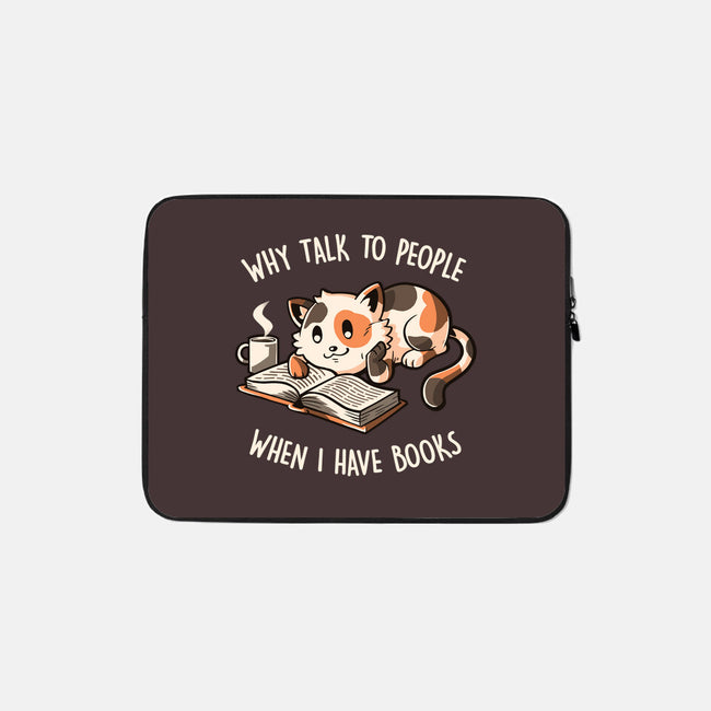 I Have Books-none zippered laptop sleeve-koalastudio